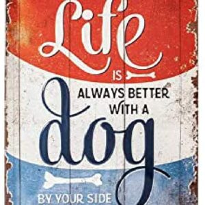 Nostalgic-Art Retro Tin Sign – Life is Better with a Dog – Gift idea for pet Owners, 15 x 20 cm, Metal Plaque
